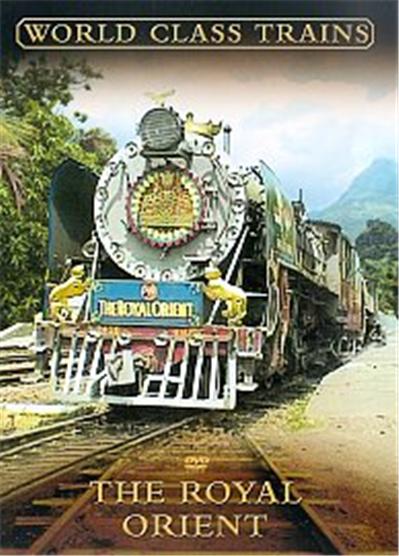 World Class Trains - The Royal Orient