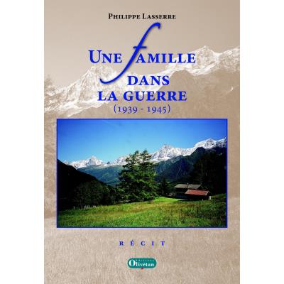 une famille dans la guerre (1939-1945)