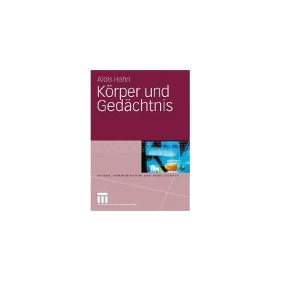 Körper und Gedächtnis