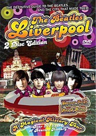 The Beatles' Liverpool - A Magical Mystery Tour