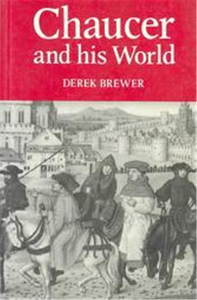 Chaucer and His World