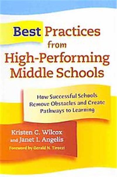 Best Practices from High-Performing Middle Schools