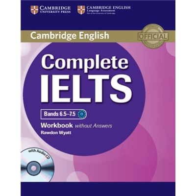 Complete Ielts Bands 6.5-7.5 Workbook Without Answers With Audio Cd (Paperback)