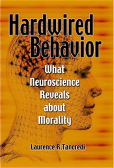 Hardwired Behavior
