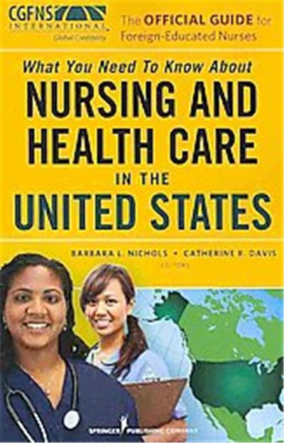 The Official Guide for Foreign-Educated Nurses
