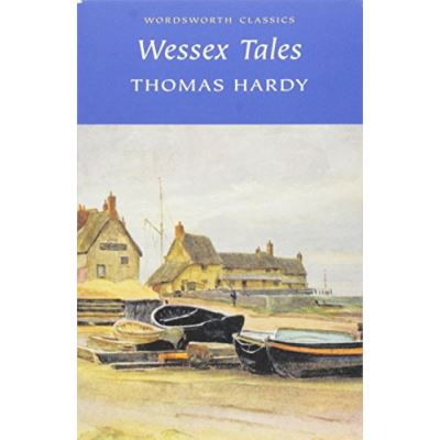 Wessex Tales, Wordsworth Collection