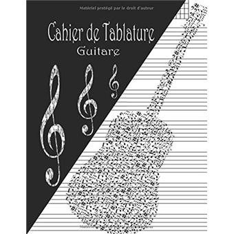 Cahier de Tablature Guitare: Cahier de partitions pour Guitare | cahier de  musique - tablature guitare | 120 pages | Grand format A4 | Cahier 1
