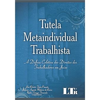 Tutela Metaindividual Trabalhista - 1