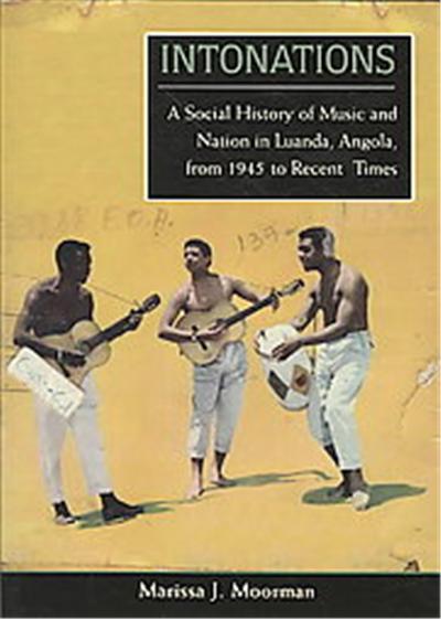 Intonations, New African Histories Series