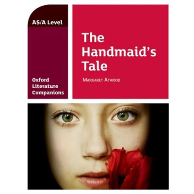 Oxford Literature Companions The Handmai