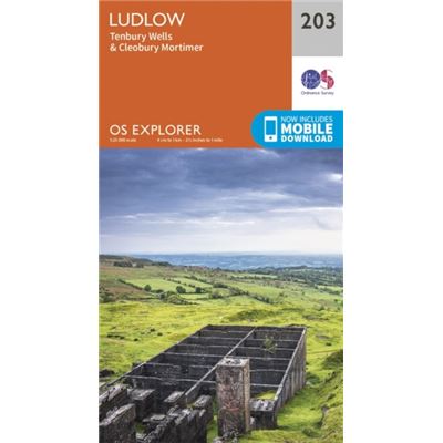 Os Explorer Map (203) Ludlow And Tenbury Wells (Map)