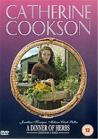 Catherine Cookson - A Dinner Of Herbs