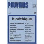 POUVOIRS 56 LA BIOETHIQUE