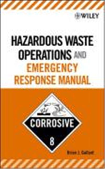 Hazardous Waste Operations and Emergency Response Manual