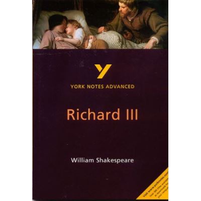 York Notes Advanced on William Shakespeare's Richard III