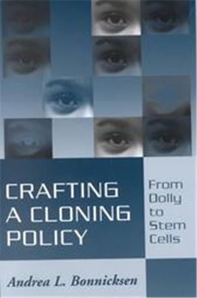 Crafting A Cloning Policy