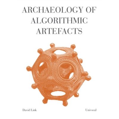 Archaeology Of Algorithmic Artefacts