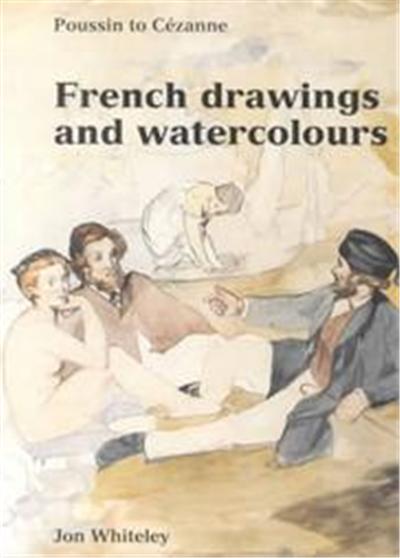 French Drawings and Watercolours,  Ashmolean Handbooks