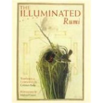 The Illuminated Rumi - Autres - Achat Livre | fnac