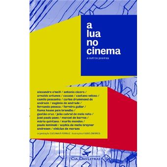 A Lua No Cinema E Outros Poemas - 1