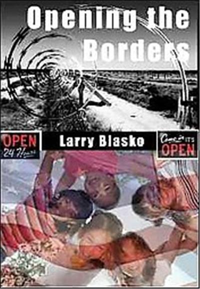 Opening the Borders