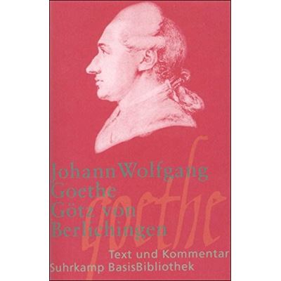 Gotz Von Berlichingen Mit Der Eisernen Hand,  Suhrkamp BasisBibliothek