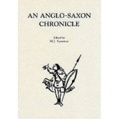 An Anglo-Saxon Chronicle, Medieval Texts and Studies