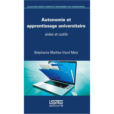 Autonomie Et Apprentissage Universitaire , Aides Et Outils
