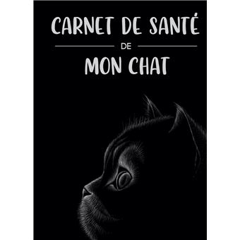 Carnet De Sante Et Journal De Suivi Pour Chat Chaton 1 Pages Format A5 15 2 X 22 8cm Overbooker Relie Overbooker Achat Livre Fnac