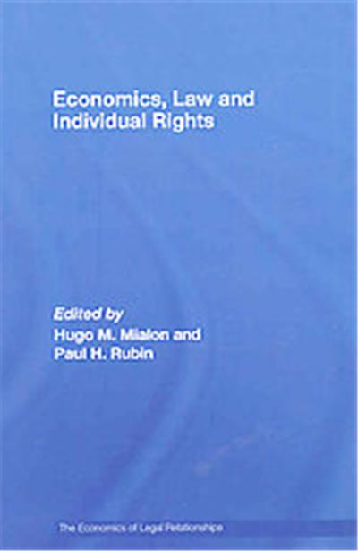 Economics, Law And Individual Rights, The Economics of Legal Relationships