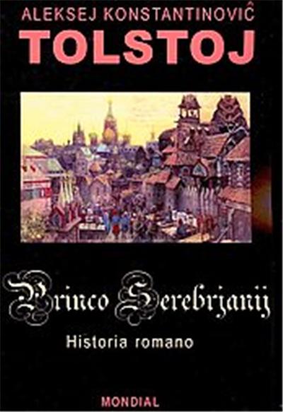 Princo Serebrjanij, Serio Historiaj Tekstoj
