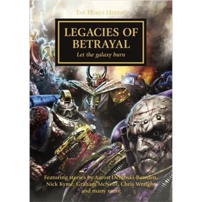 Legacies Of Betrayal (The Horus Heresy) (Mass Market Paperback)