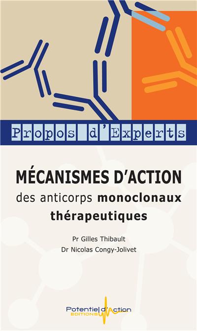 mecanismes d'action des anticorps monoclonaux therapeutiques