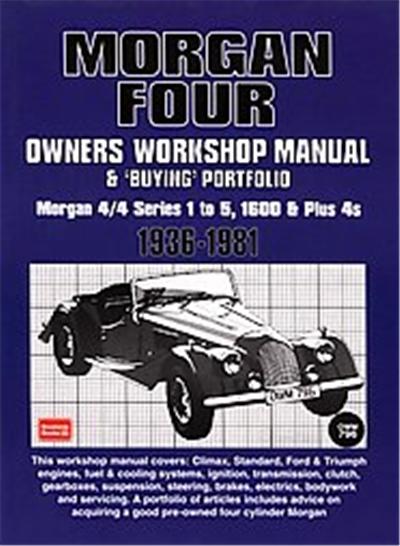 Morgan Four Owners Manual And Buying Guide 1936-1981
