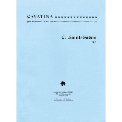 Partitions classique JOBERT SAINT-SAENS C. - CAVATINA OP.8 - VIOLONCELLE, PIANO Violoncelle