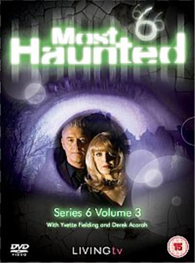 Most Haunted Series 6 Vol. 3