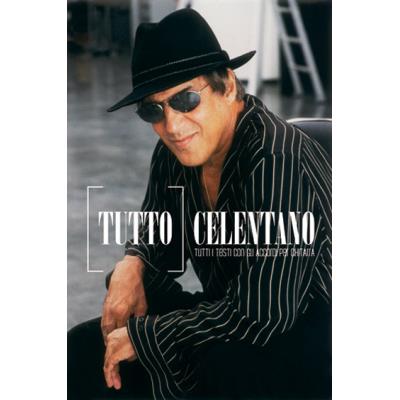 Partitions variété, pop, rock... CARISCH CELENTANO ADRIANO - TUTTO CELENTANO - PAROLES ET ACCORDS Paroles&accords