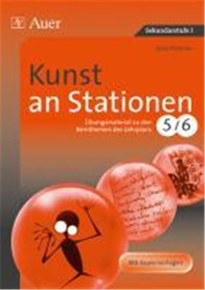 Kunst an Stationen 5/6