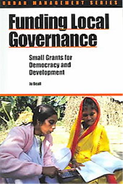 Funding Local Governance, Urban Management Series