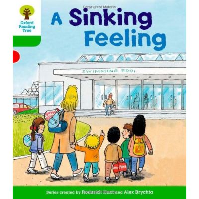 Oxford Reading Tree: Level 2: Patterned Stories: a Sinking Feeling Roderick Hunt