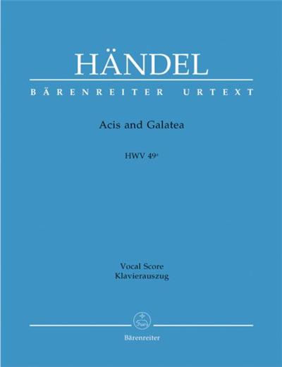 Haendel Georg Friedrich Acis Et Galatea Hwv49A - Chant(Satb)/Piano