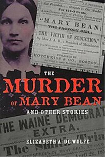 The Murder of Mary Bean and Other Stories, True Crime History Series