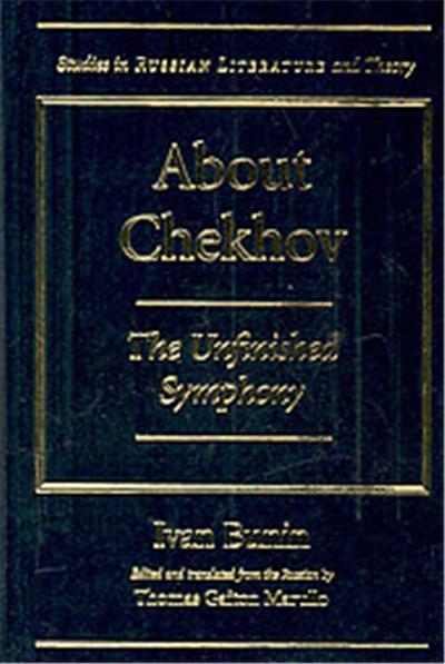 About Chekov, Studies in Russian Literature and Theory