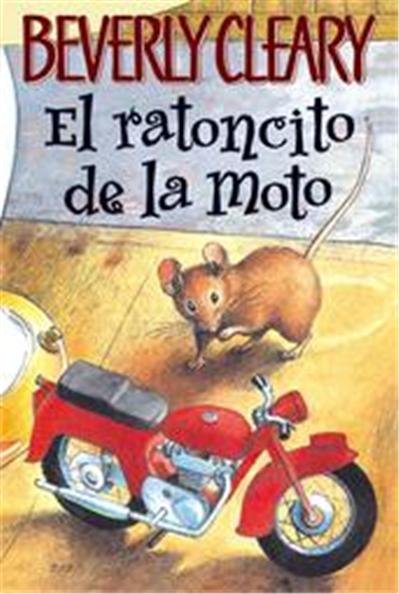 The Mouse and the Motorcycle