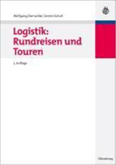 Logistik II. Rundreisen und Touren