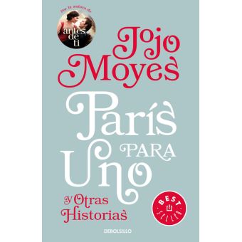 Paris para uno y otras historias