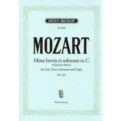 Partitions classique EDITION BREITKOPF MOZART WOLFGANG AMADEUS - MISSA BREVIS IN C KV 259 - PIANO Piano