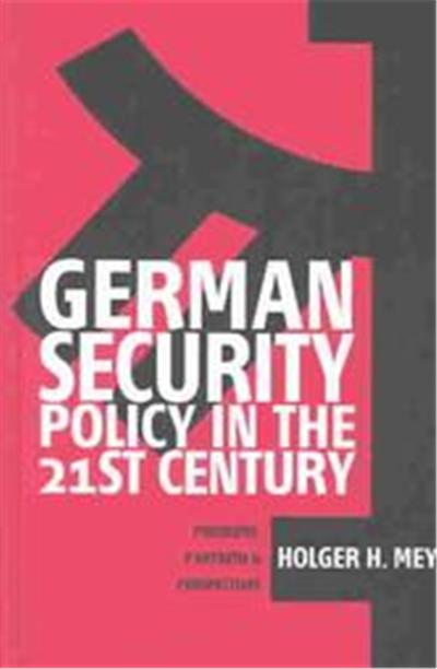 German Security Policy in the 21st Century