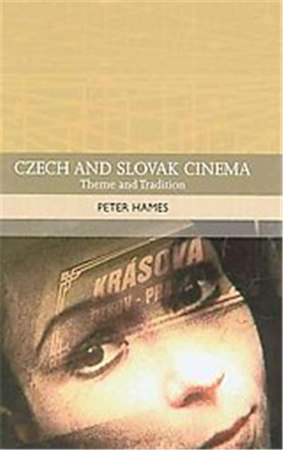 Czech and Slovak Cinema, Traditions in World Cinema