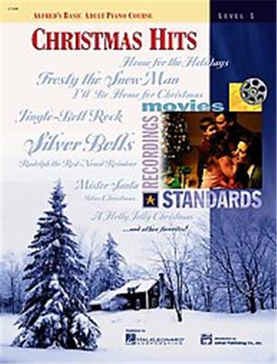Alfred's Basic Adult Piano Course, Christmas Hits, Alfred's Basic Adult Piano Course Series